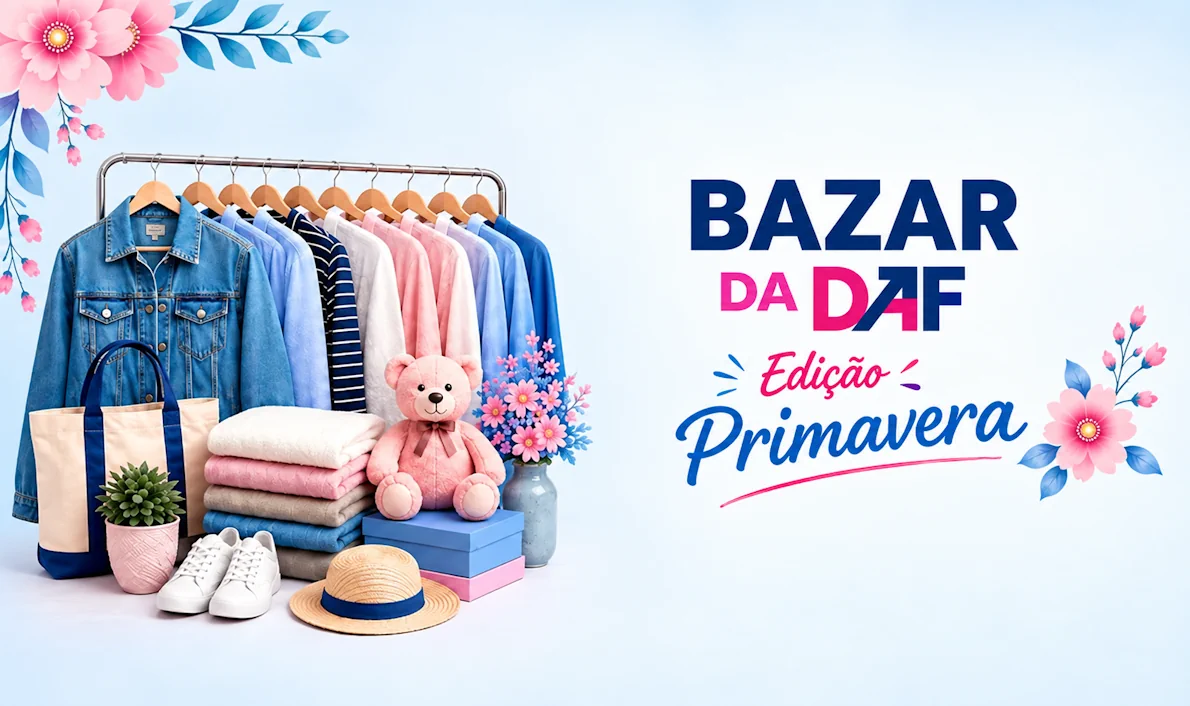 Bazar da DAF – Edição de Primavera
